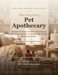The Forgotten Pet Apothecary - Dr. Claire Bennett